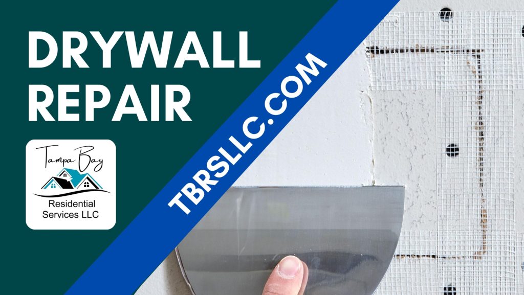 Small Drywall Repair in Pinellas County FL by Tampa Bay Residential Services LLC