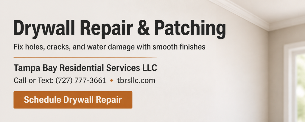 Drywall Repair Tampa Bay Residential Services LLC